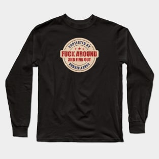 Funny Emblem Protected by Fuck around and find out Long Sleeve T-Shirt